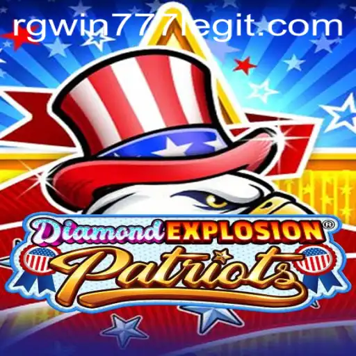 Exploring DiamondExplosionPatriots: A Dynamic Gaming Experience with RGWIN777