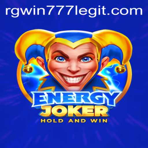 Unveiling EnergyJoker: The Thrilling Adventure with RGWIN777