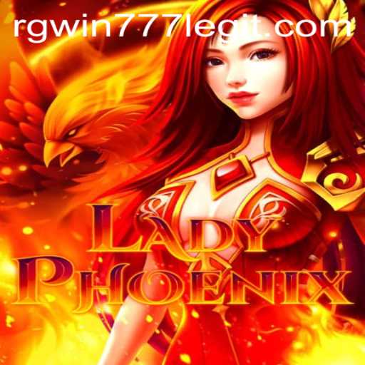 Exploring LadyPhoenix with RGWIN777: The Intriguing World of Online Fantasy Games